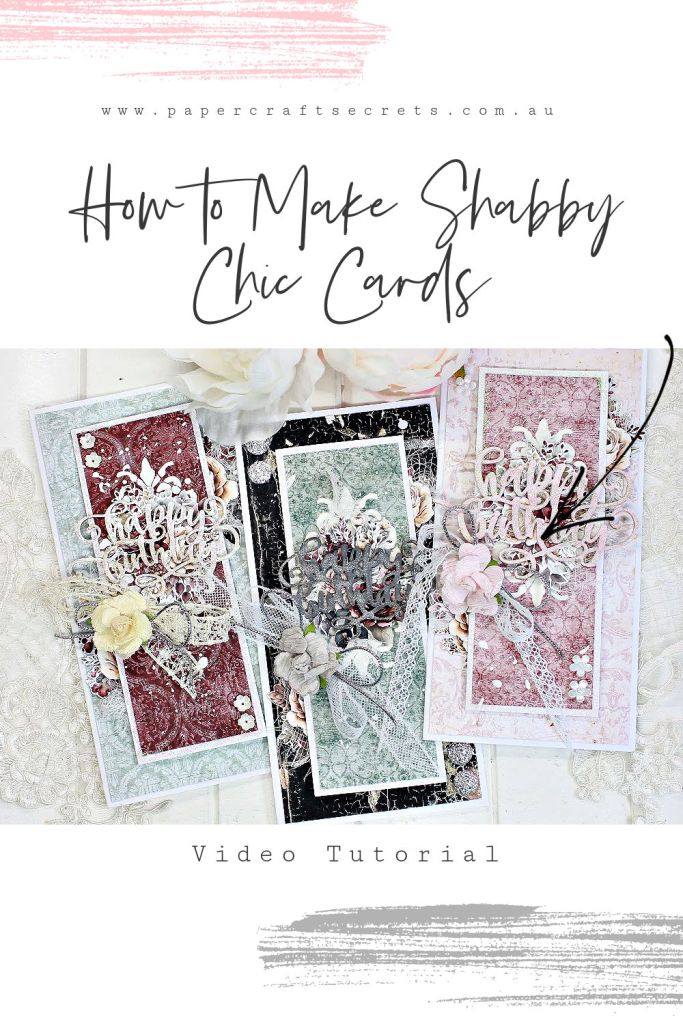 How To Make Mintay Shabby Chic Birthday Cards By Alicia McNamara